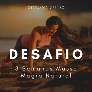 Programa 8 Semanas Massa Magra Natural